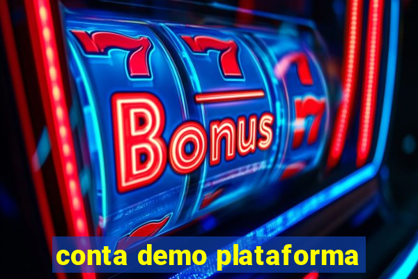 conta demo plataforma